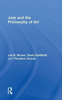 Jazz and the Philosophy of Art
