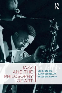 Jazz and the Philosophy of Art