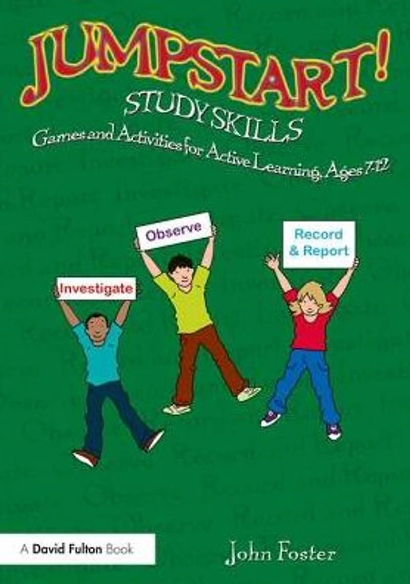 Jumpstart! Study Skills: Games and Activities for Active Learning, Ages 7-12