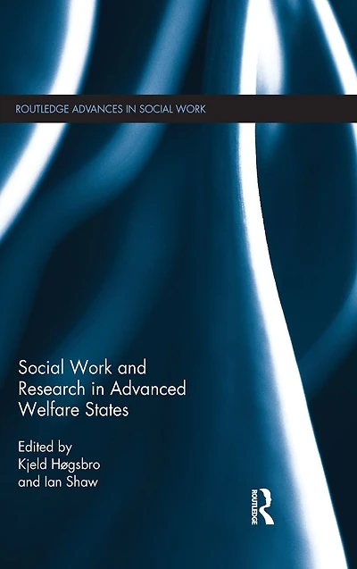 Social Work and Research Advanced Welfare States