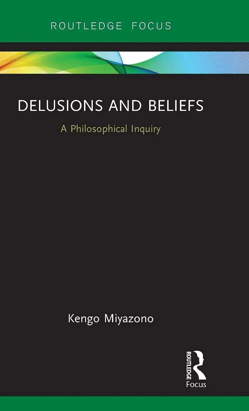 Delusions and Beliefs: A Philosophical Inquiry