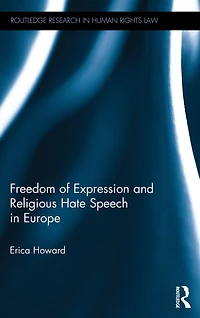 Freedom of Expression and Religious Hate Speech Europe