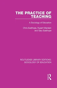 The Practice of Teaching: A Sociology Education