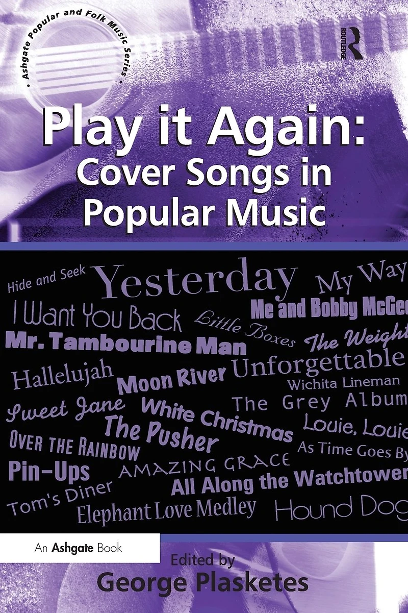 Play it Again: Cover Songs Popular Music
