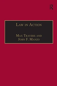 Law Action: Ethnomethodological and Conversation Analytic Approaches to