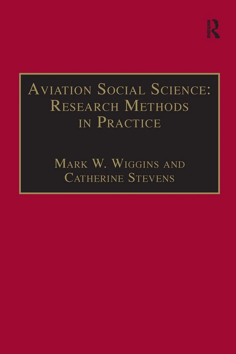 Aviation Social Science: Research Methods Practice