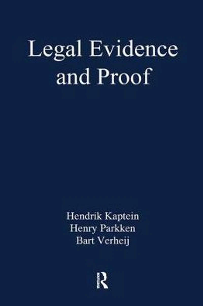 Legal Evidence and Proof: Statistics, Stories, Logic
