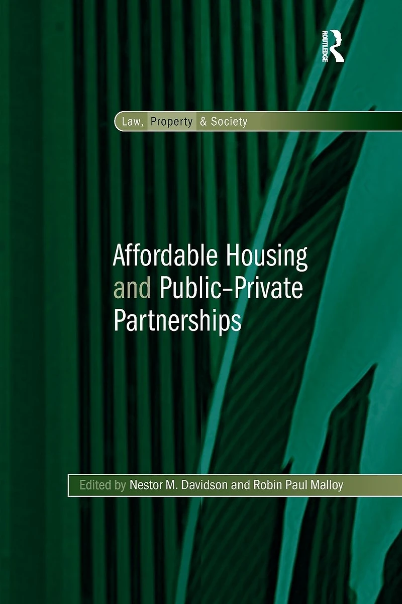 Affordable Housing and Public-Private Partnerships