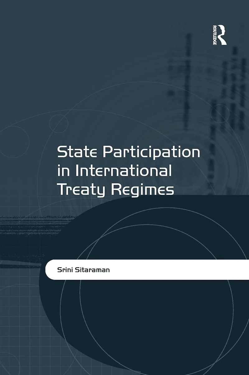 State Participation International Treaty Regimes