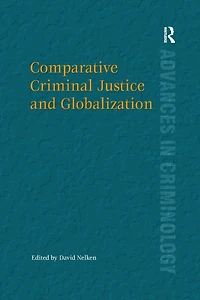 Comparative Criminal Justice and Globalization