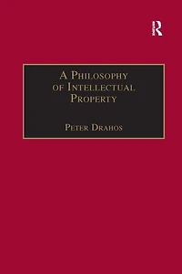 A Philosophy of Intellectual Property