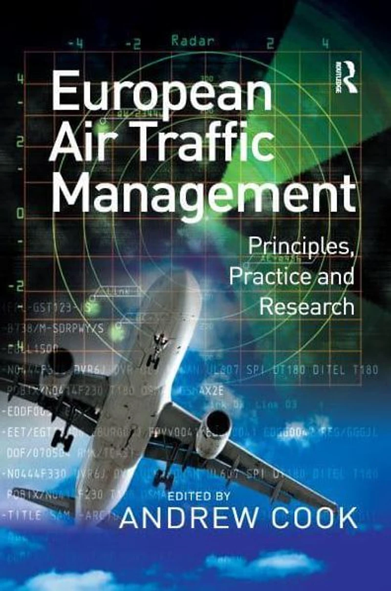 European Air Traffic Management: Principles, Practice and Research