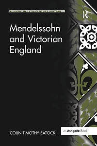Mendelssohn and Victorian England