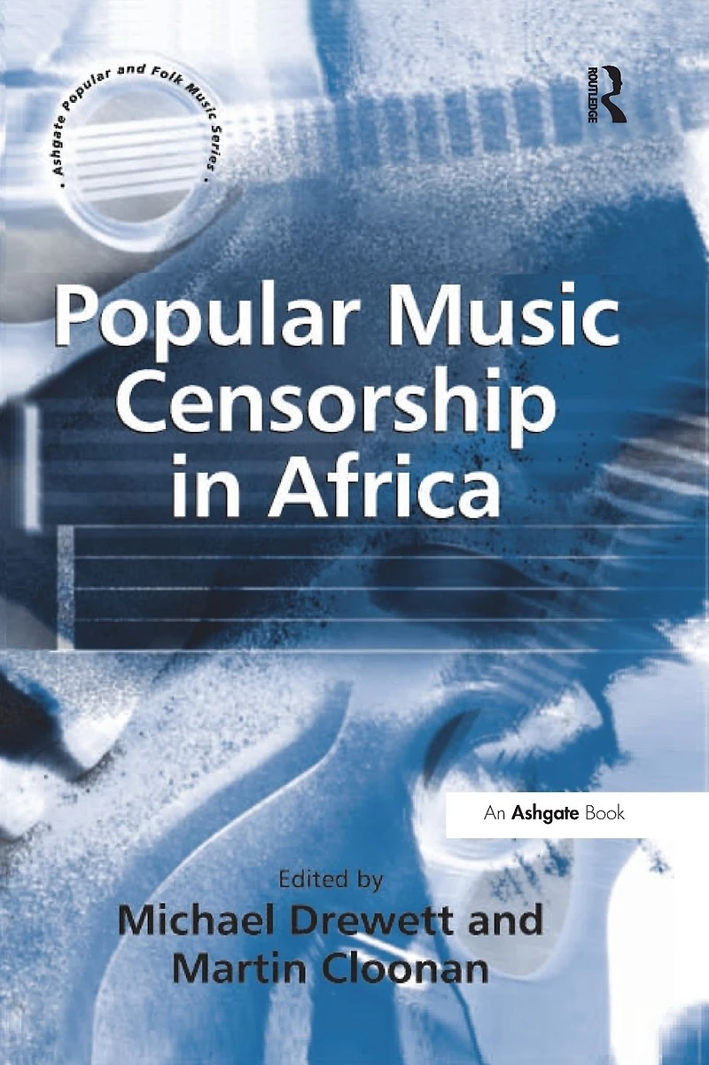 Popular Music Censorship Africa
