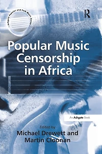 Popular Music Censorship Africa