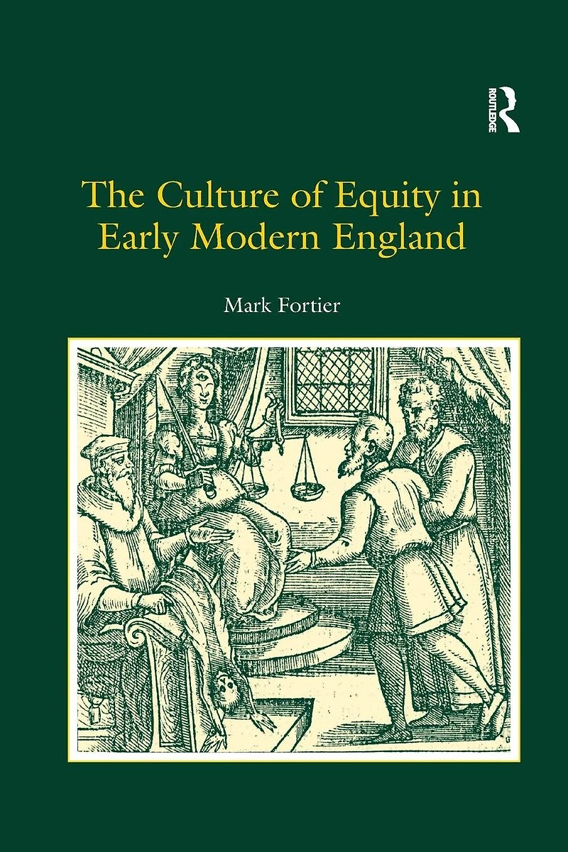 The Culture of Equity Early Modern England