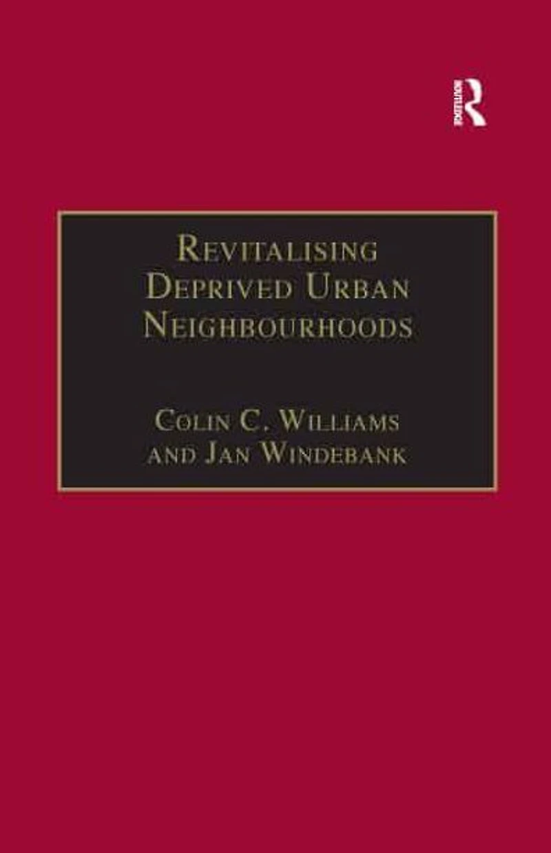 Revitalising Deprived Urban Neighbourhoods: An Assisted Self-Help Approach