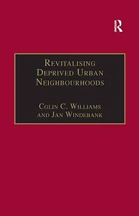 Revitalising Deprived Urban Neighbourhoods: An Assisted Self-Help Approach