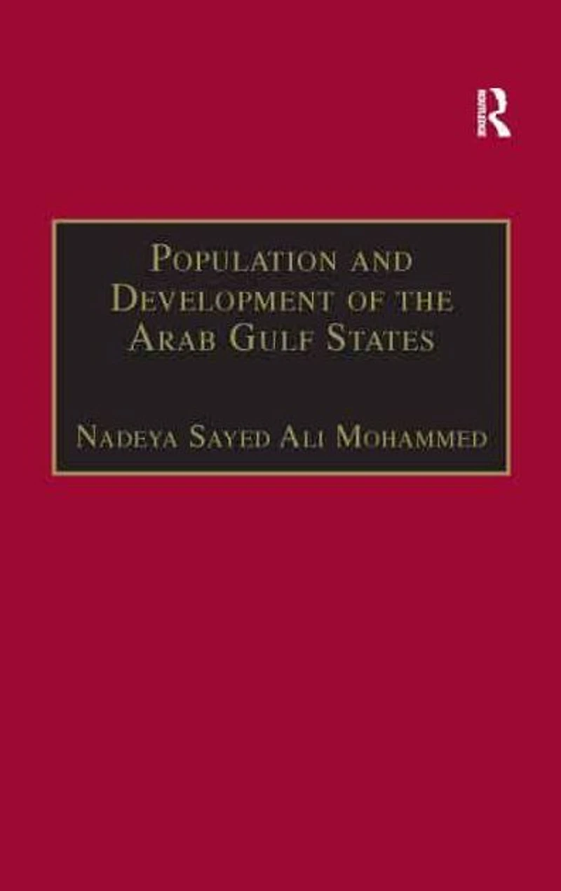 Population and Development of The Arab Gulf States: Case Bahrain, Oman Kuwait