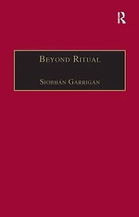 Beyond Ritual: Sacramental Theology after Habermas