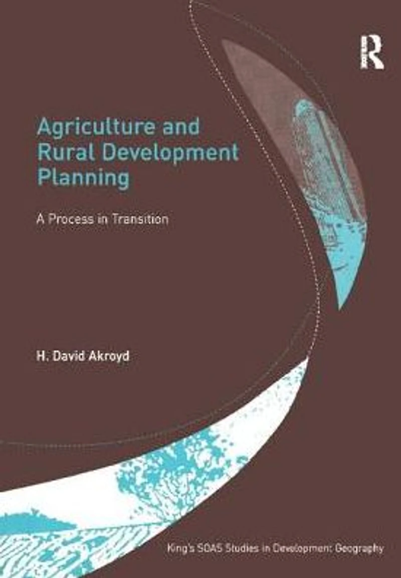 Agriculture and Rural Development Planning: A Process Transition