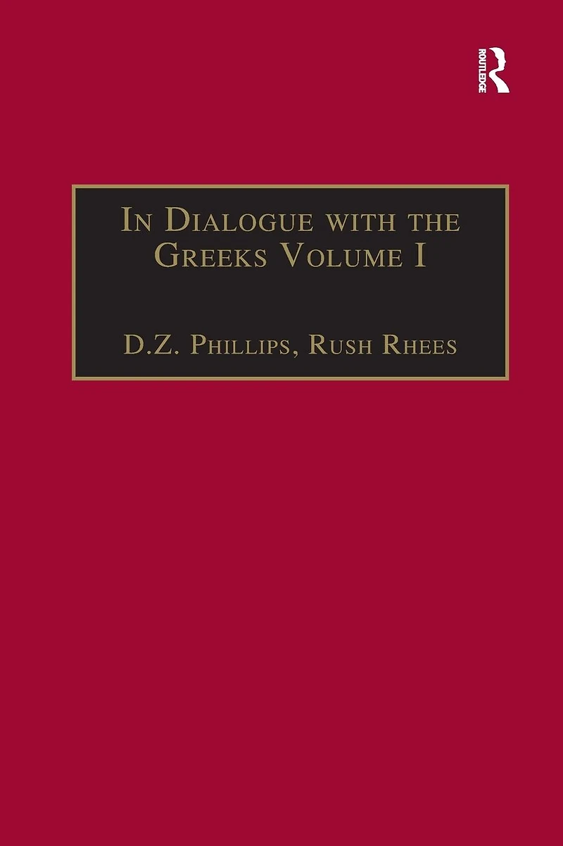 Dialogue with The Greeks: Volume I: Presocratics and Reality