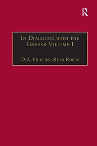 Dialogue with The Greeks: Volume I: Presocratics and Reality
