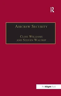 Aircrew Security: A Practical Guide