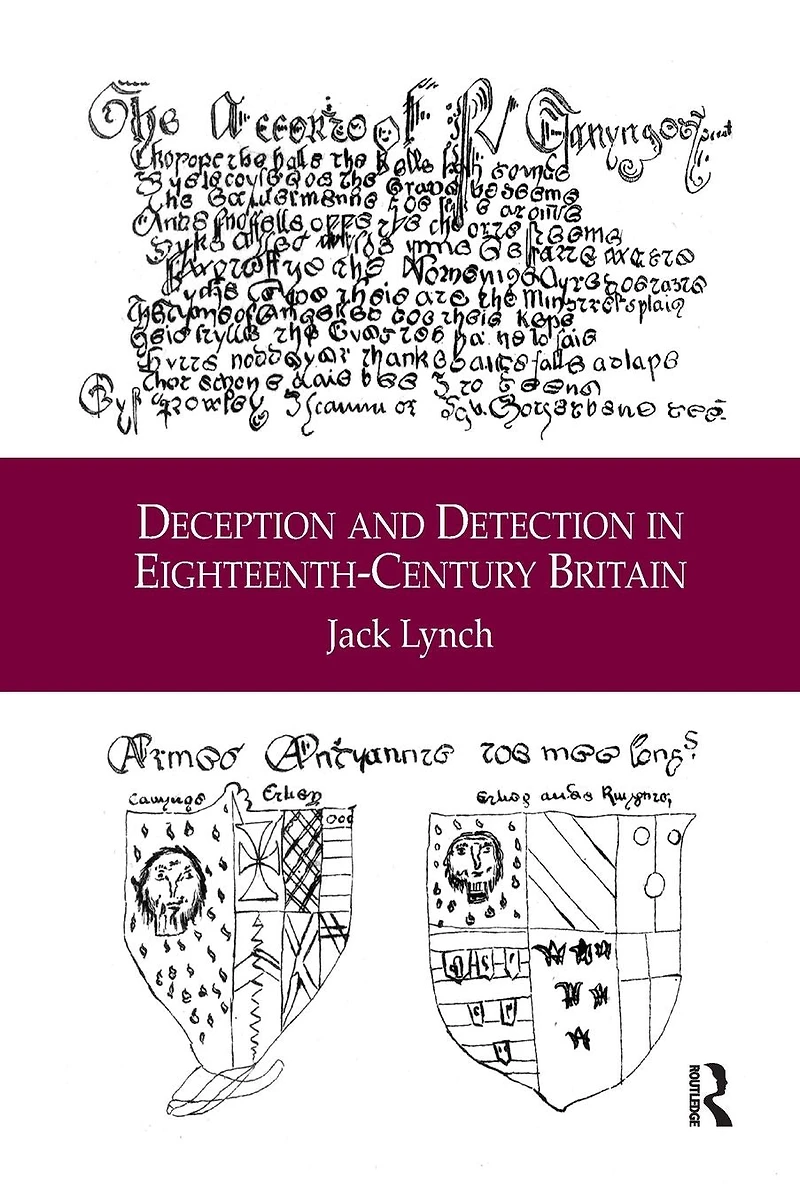 Deception and Detection Eighteenth-Century Britain