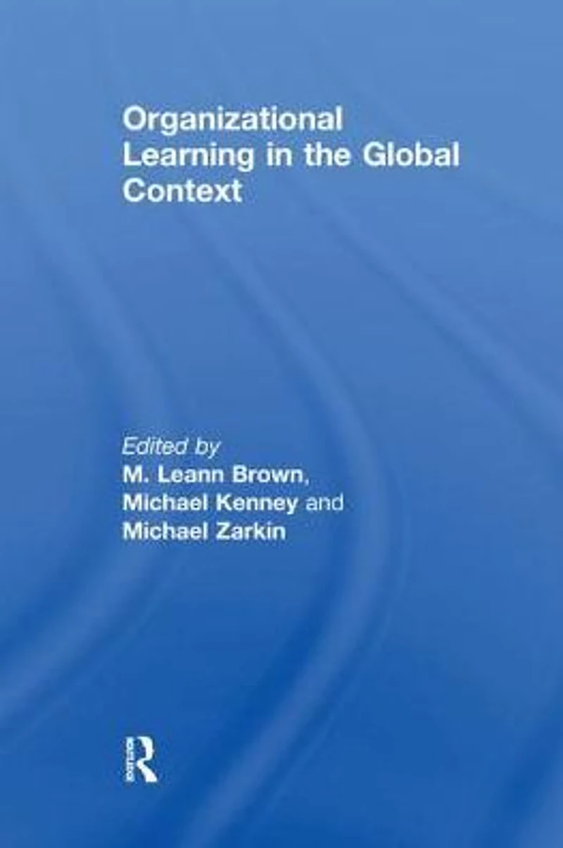 Organizational Learning the Global Context