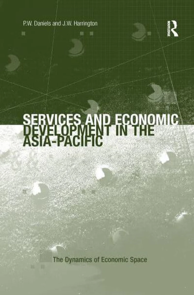 Services and Economic Development the Asia-Pacific
