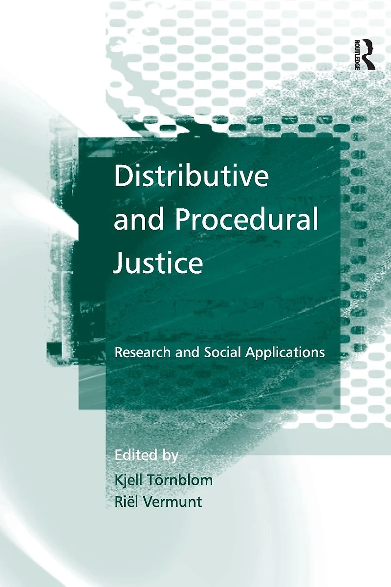 Distributive and Procedural Justice: Research Social Applications