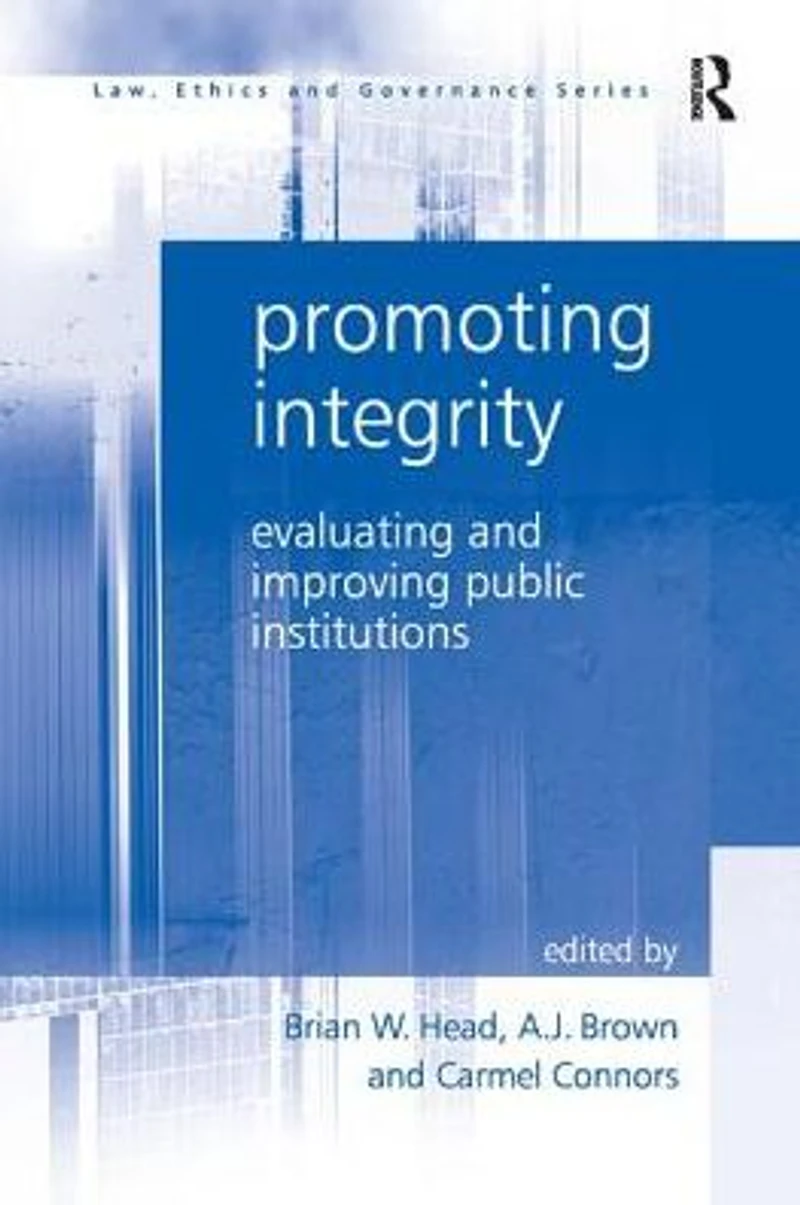 Promoting Integrity: Evaluating and Improving Public Institutions