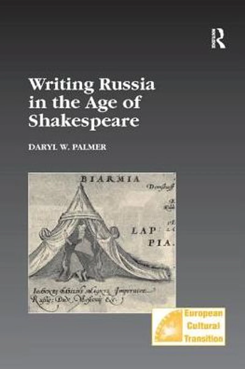 Writing Russia the Age of Shakespeare