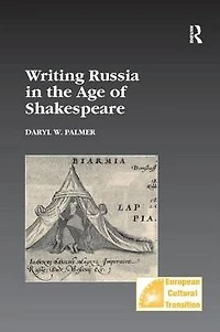 Writing Russia the Age of Shakespeare