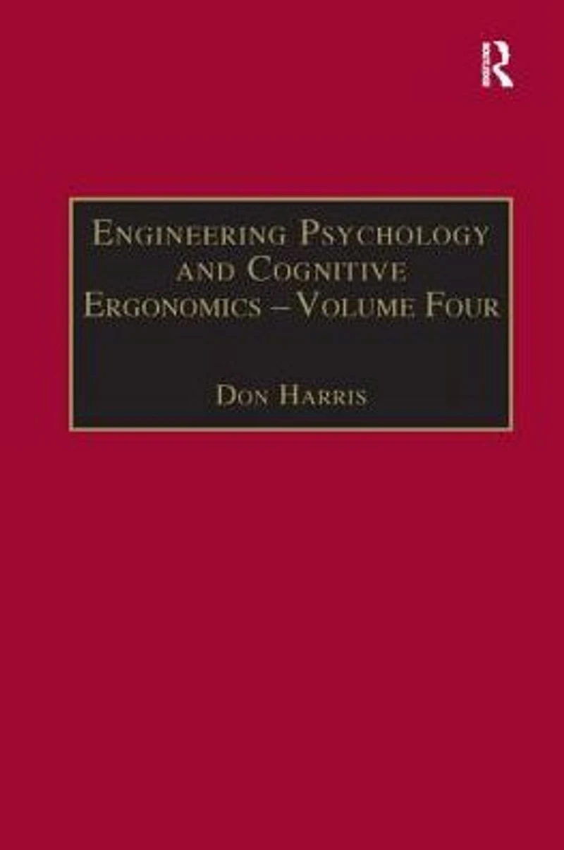 Engineering Psychology and Cognitive Ergonomics: Volume 4: Job Design, Product Design Human-computer Interaction