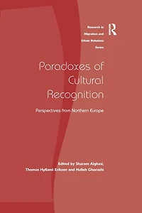 Paradoxes of Cultural Recognition: Perspectives from Northern Europe