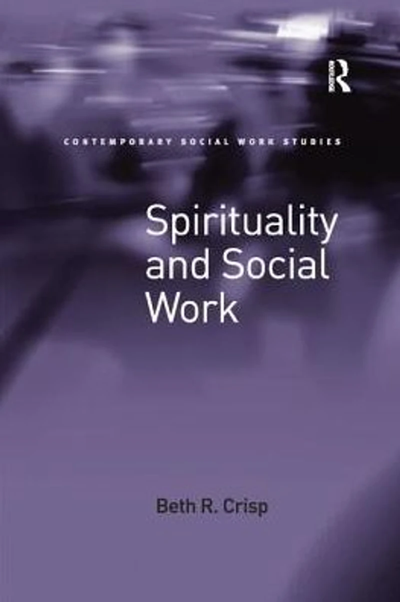 Spirituality and Social Work