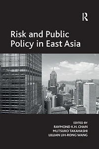 Risk and Public Policy East Asia