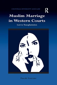 Muslim Marriage Western Courts: Lost Transplantation