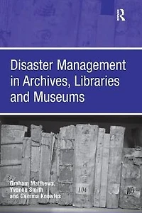 Disaster Management Archives, Libraries and Museums