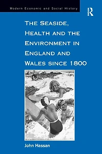the Seaside, Health and Environment England Wales since 1800