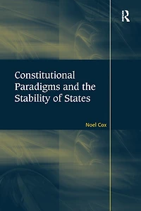 Constitutional Paradigms and the Stability of States