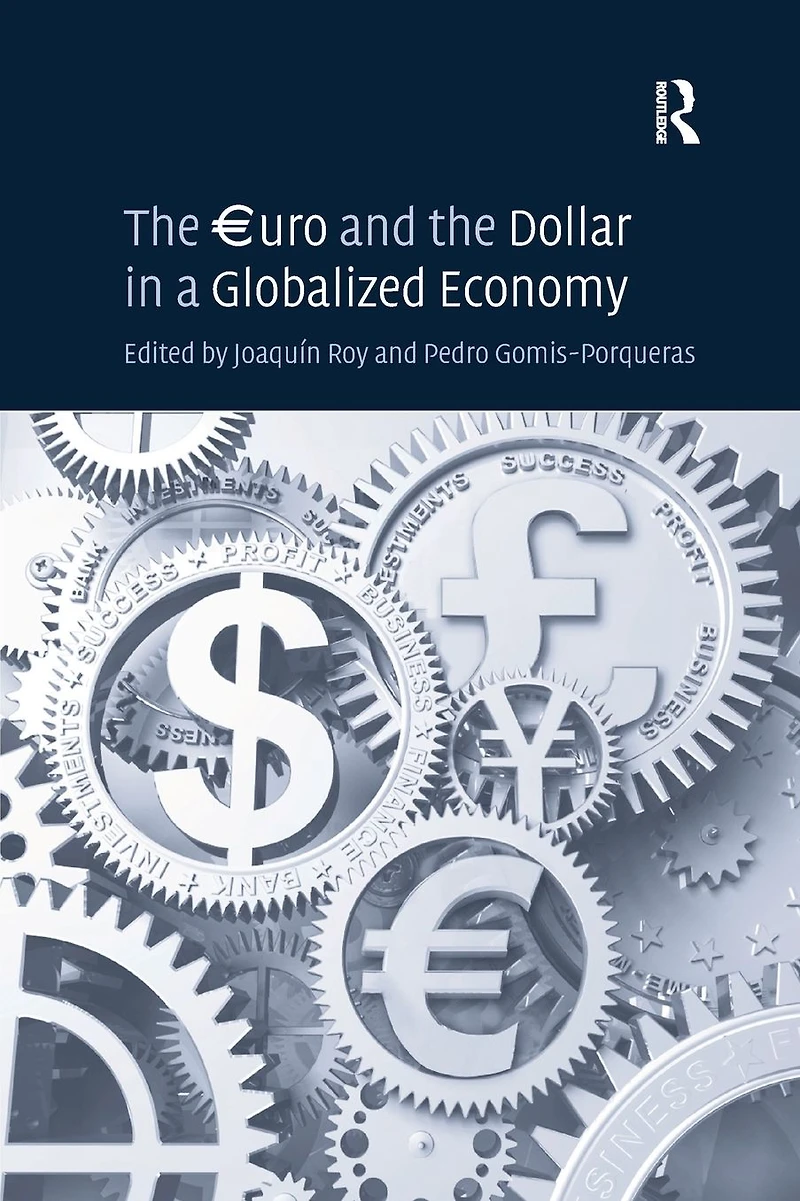 the ?uro and Dollar a Globalized Economy