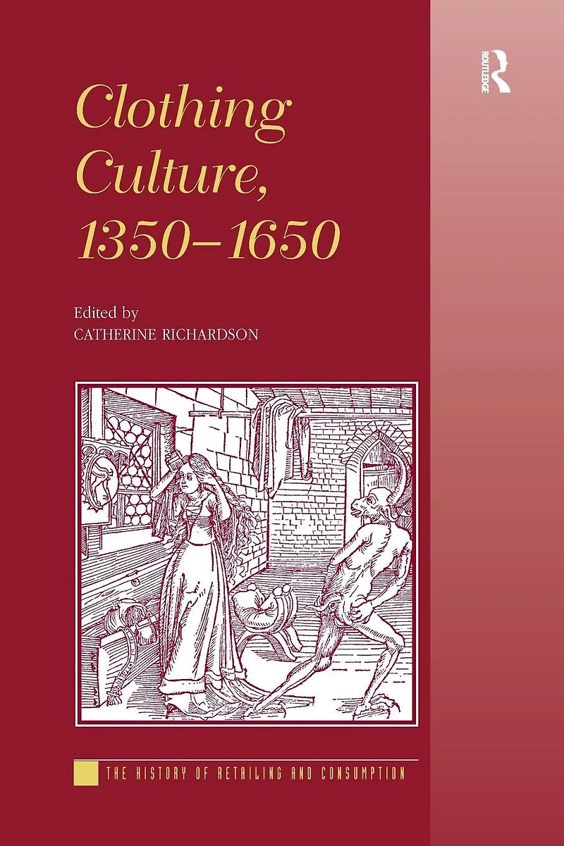 Clothing Culture, 1350-1650