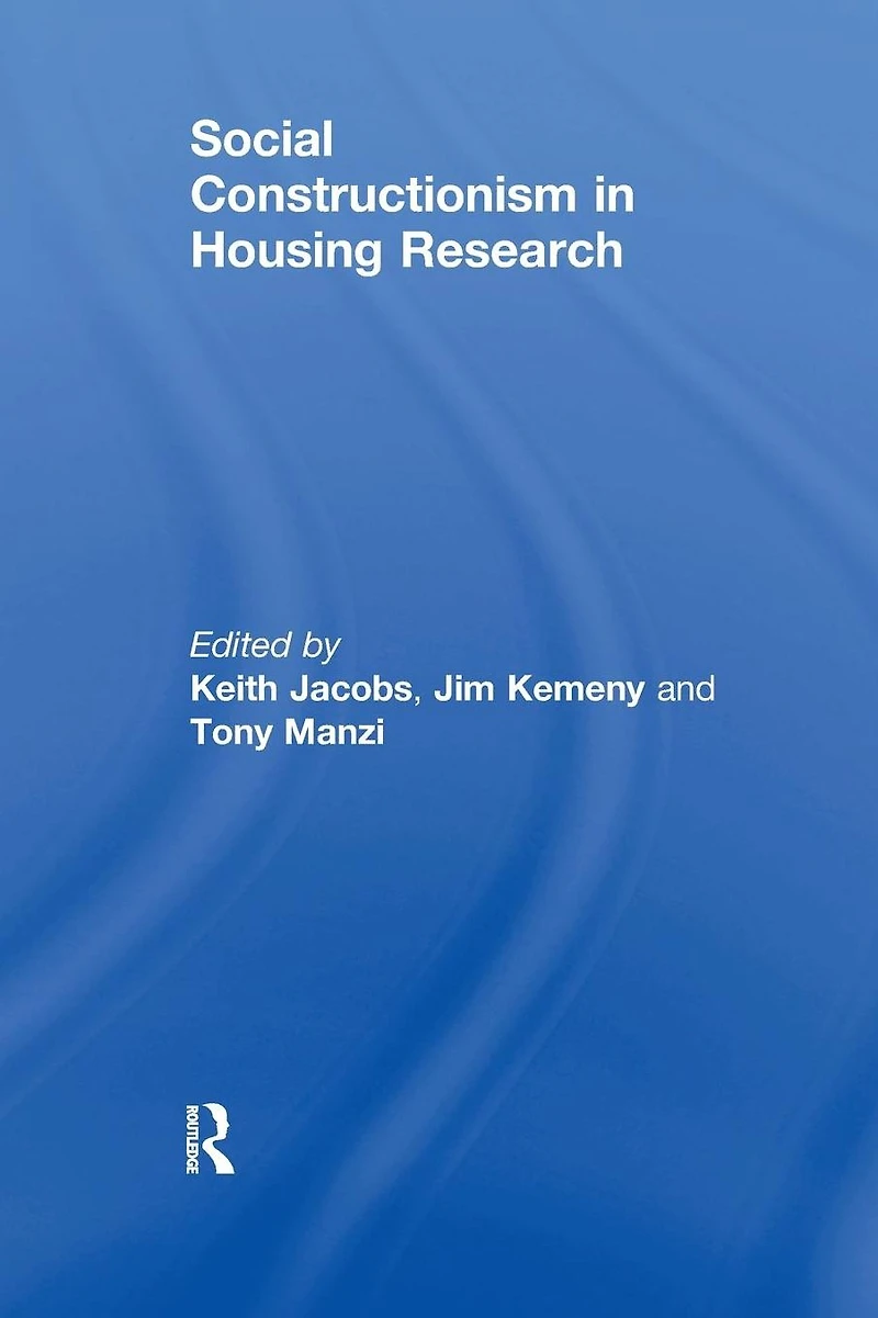 Social Constructionism Housing Research