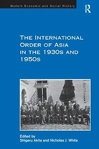 the International Order of Asia 1930s and 1950s