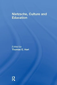 Nietzsche, Culture and Education