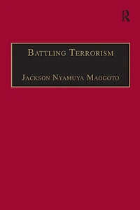 Battling Terrorism: Legal Perspectives on the use of Force and War Terror