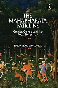 the Mahabharata Patriline: Gender, Culture, and Royal Hereditary